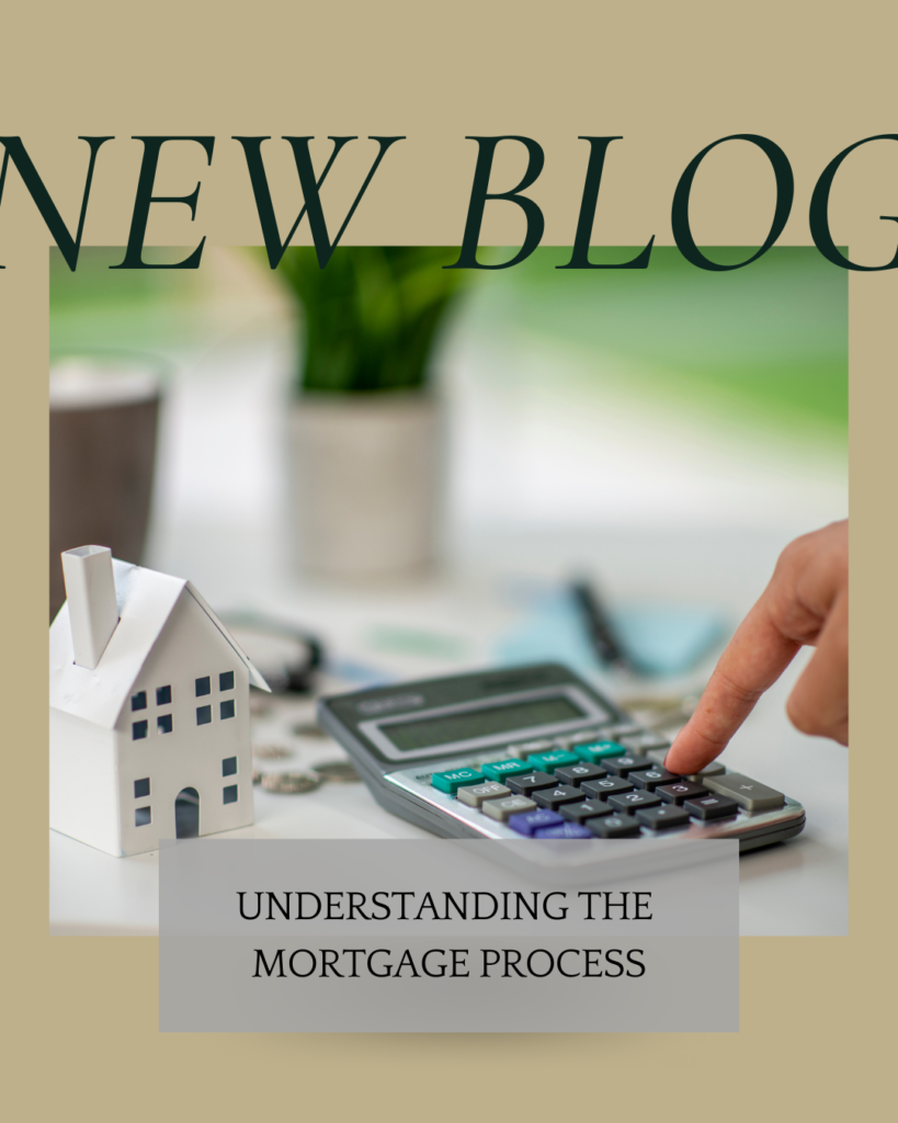 Understanding the Mortgage Process